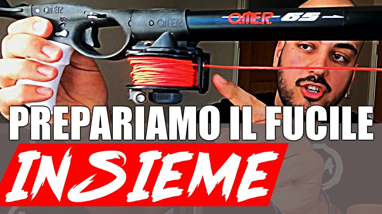COME Preparare un FUCILE da Pesca - 2020 Attrezzatura PescaSub -