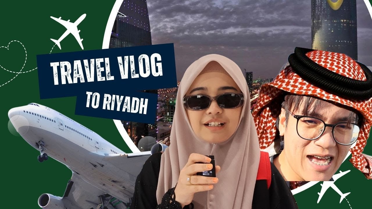 BETUL KATA XORN PANAS GILA DEKAT SINI! - VLOG TO RIYADH WITH SYARIPPO