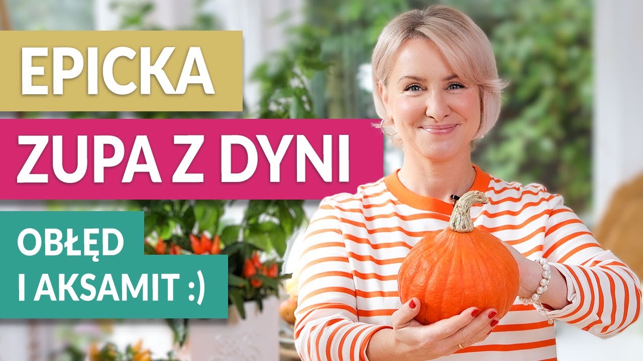 OBŁĘDNA ZUPA Z DYNI. Aksamitna zupa dyniowa z charakterem, którą pokochasz! | GREEN CANOE