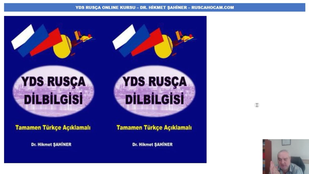 YDS RUSÇA DİLBİLGİSİ (Tamamen Türkçe Açıklamalı)