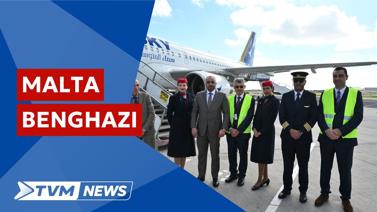 Tibda r-rotta ġdida tal-ajru bejn Malta u Benghazi