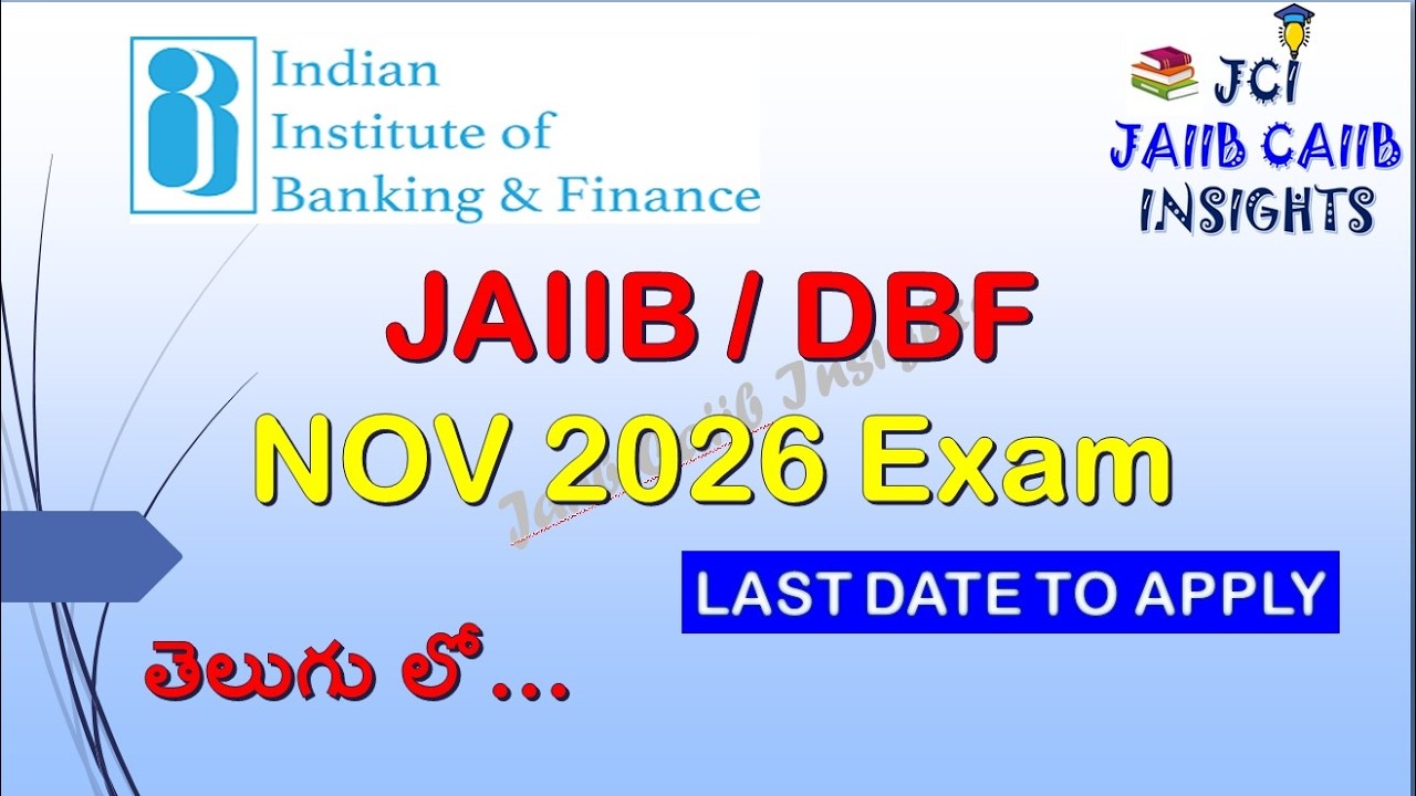 What is JAIIB Exam | Exam dates for Nov 2026 | Tips to clear exam in First Attempt in Telugu