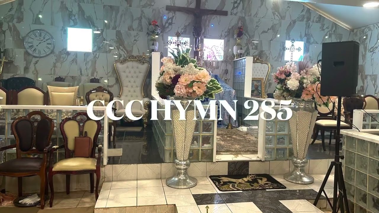 CCC Hymn 285 - CCC Holy Saviour Parish 2023