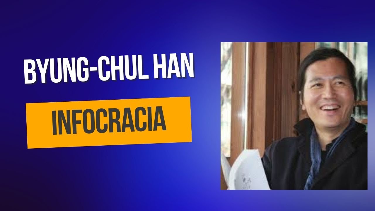 Byung Chul Han &bull; Infocracia [Democracia amea&ccedil;ada pela sociedade da informa&ccedil;&atilde;o]