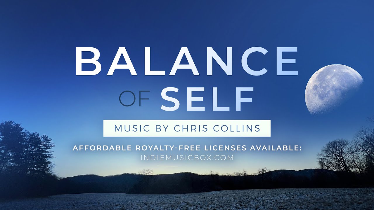 Balance of Self | Music for Peace, Inner Balance, and Rest