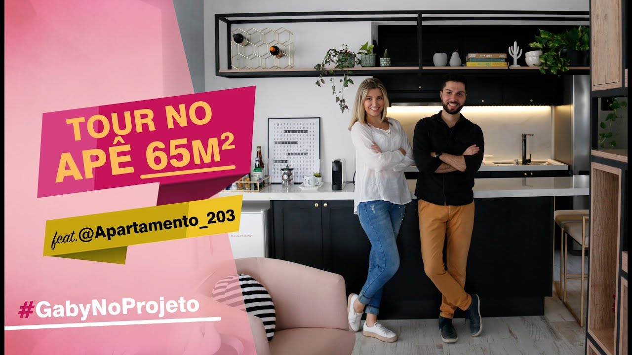 Tour pelo Apê 65m² feat. @Apartamento_203 #GabyNoProjeto | Gaby Garciia