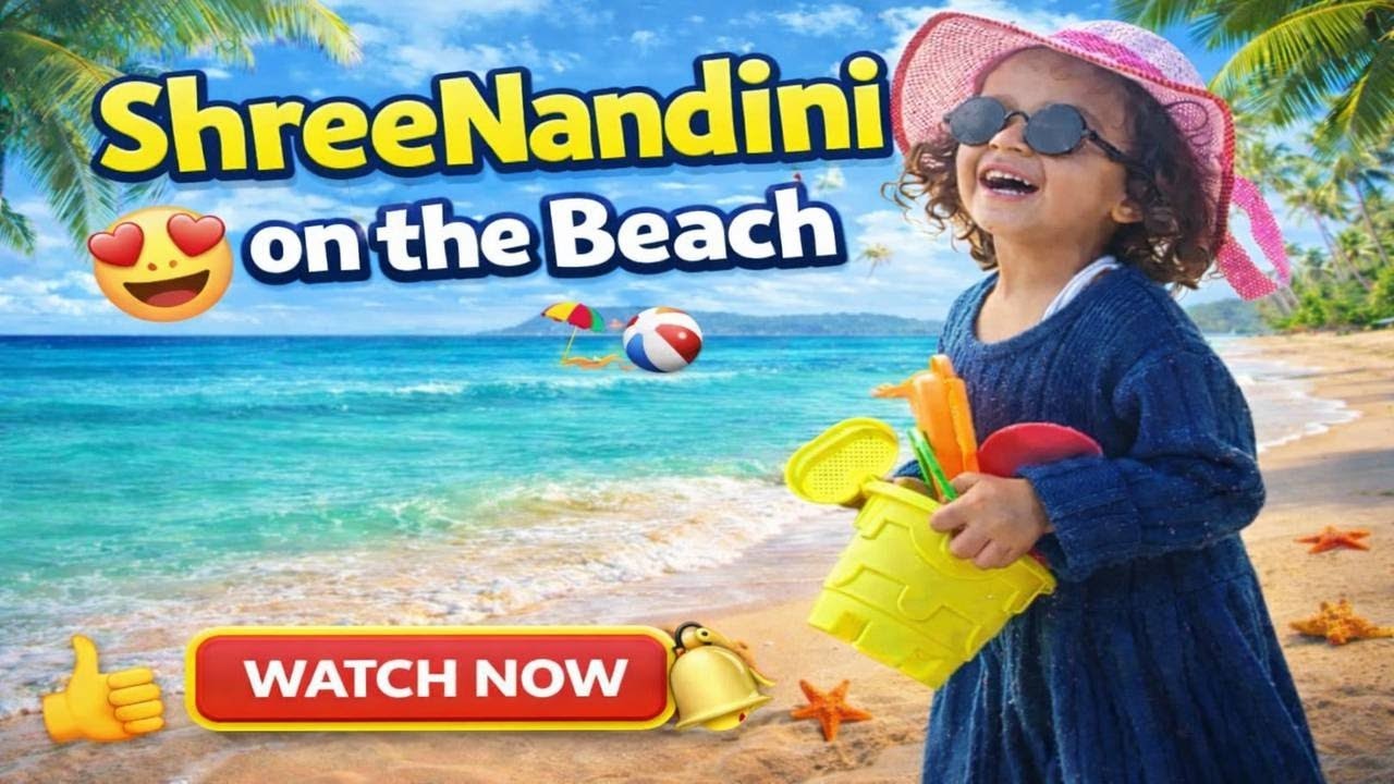 ShreeNandini Beach Vlog | Cute Kid Enjoying Beach | Kids Beach Fun