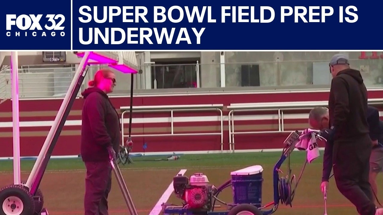 Super Bowl field prep is underway