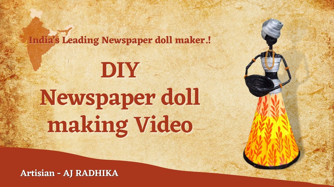 DIY Newspaper Doll making Video #radhikajaworks #newspapercrafts #homedecor #homedecorideas