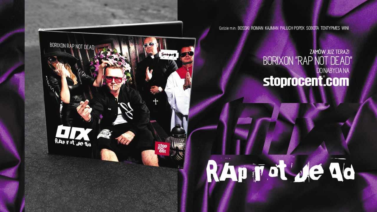 8. BORIXON - Papierosy (prod. Bystry) - RAP NOT DEAD