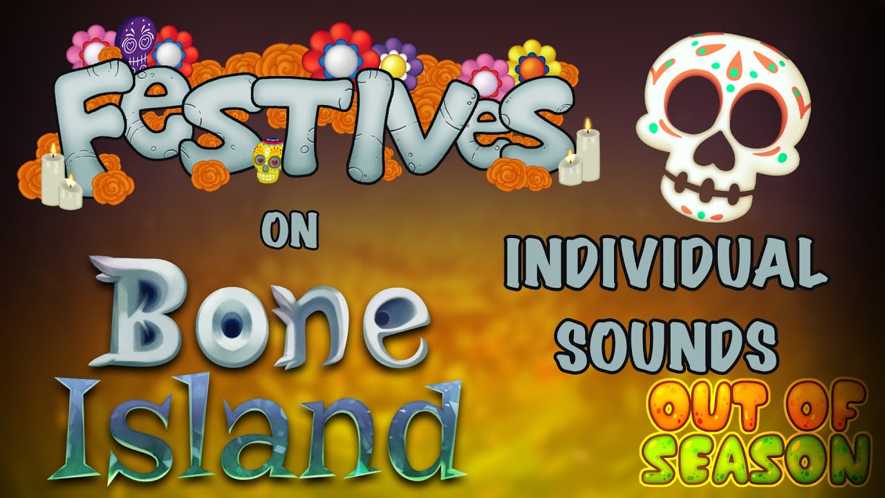 Festives on Bone Island - Individual Sounds