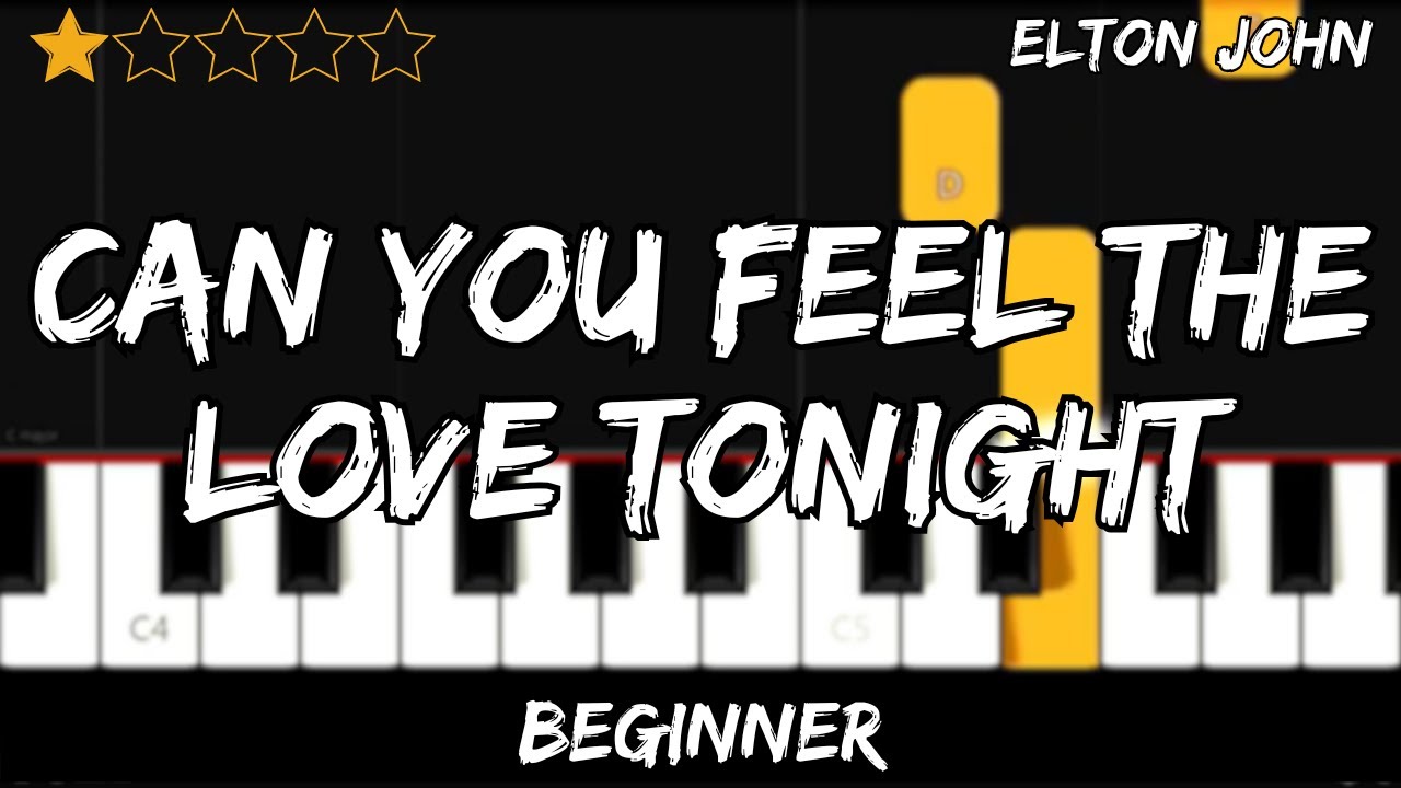 Elton John - Can You Feel the Love Tonight - Beginner Piano Tutorial - For 1 Hand
