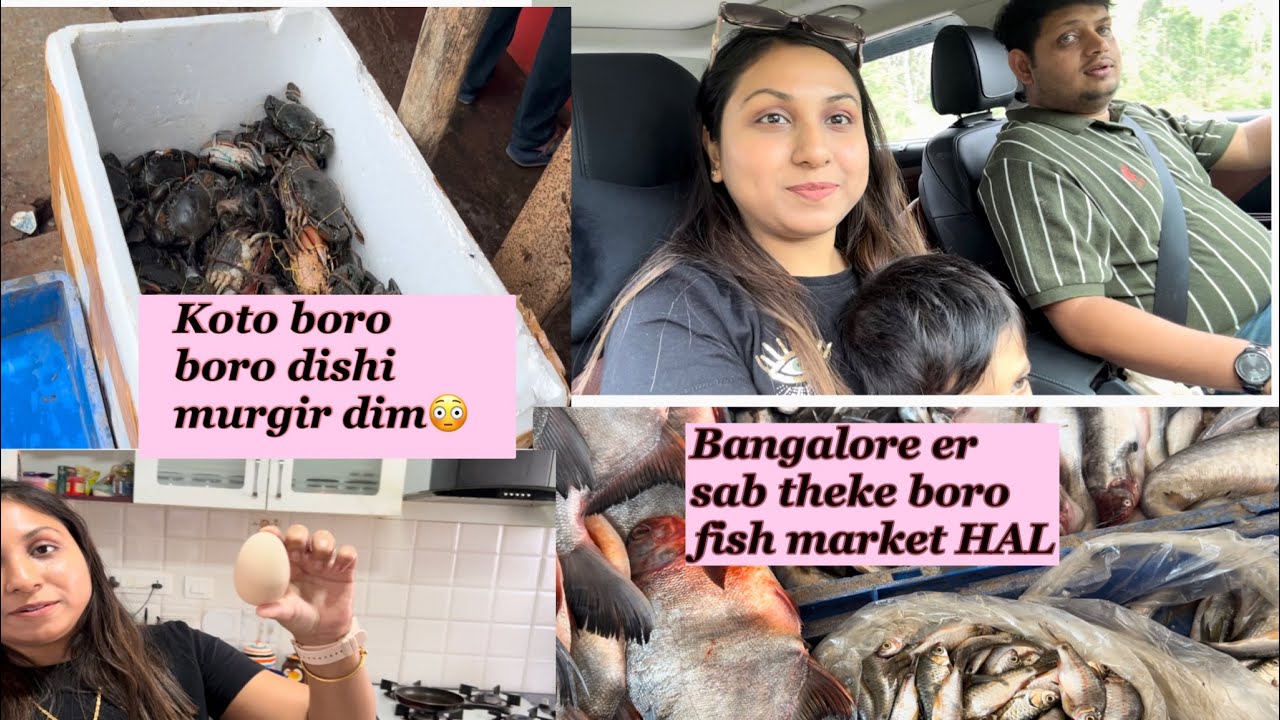 A day's out exploring HAL fish market,Bangalore