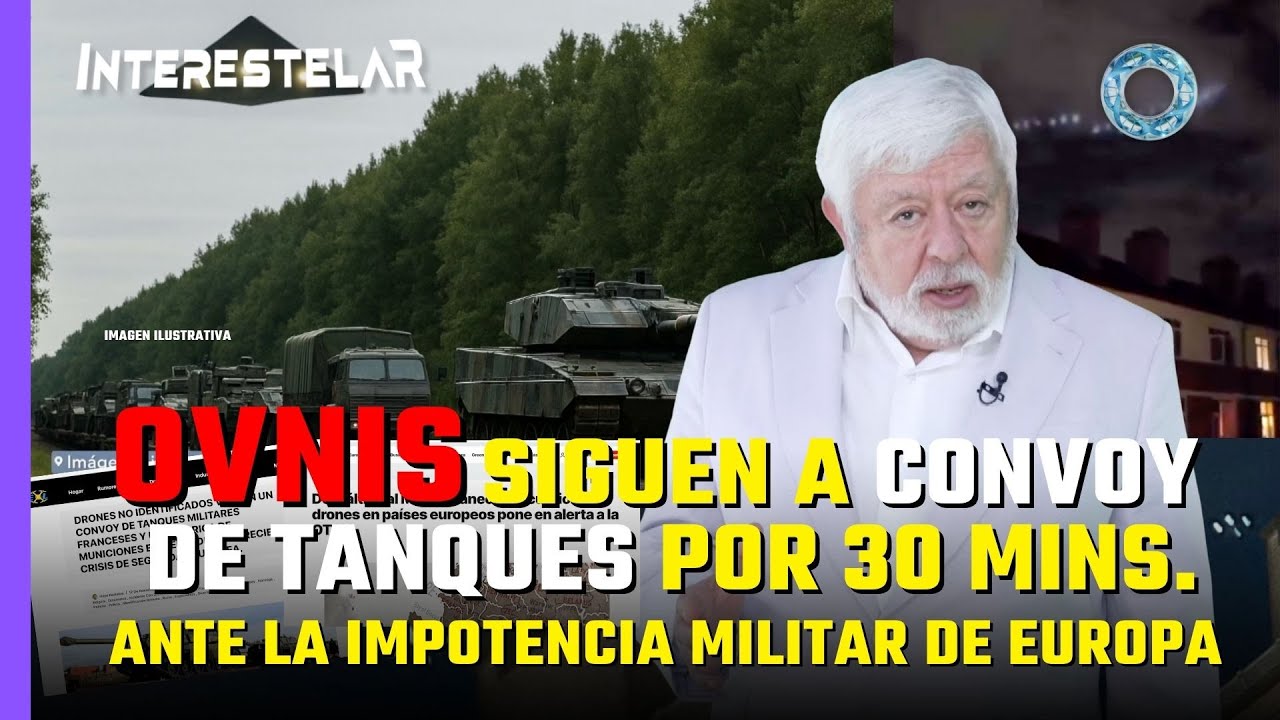 OVNIS siguen a CONVOY de TANQUES por 30 min., ante la IMPOTENCIA MILITAR de Europa