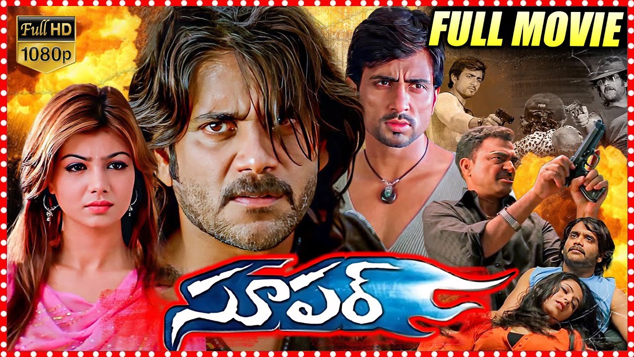 Super Telugu Full Length Movie | Nagarjuna | Ayesha Takia | Sonu Sood | Anushka Shetty