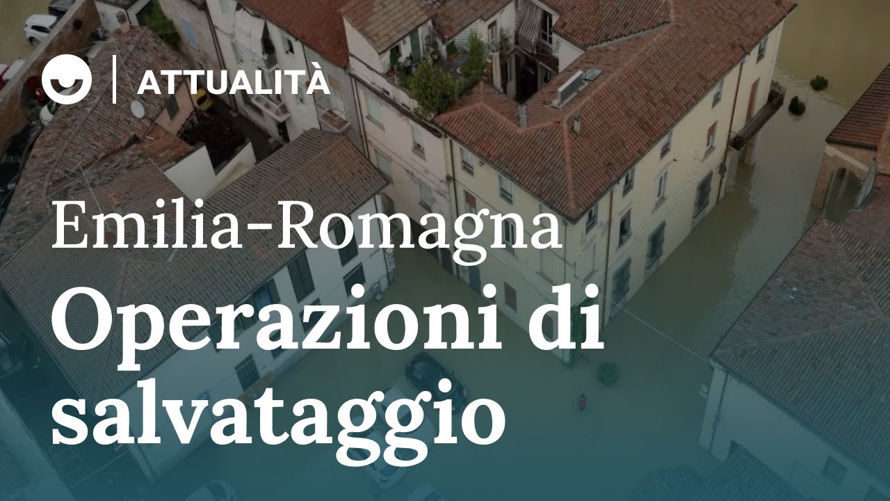 Maltempo in Emilia-Romagna: le operazioni di salvataggio