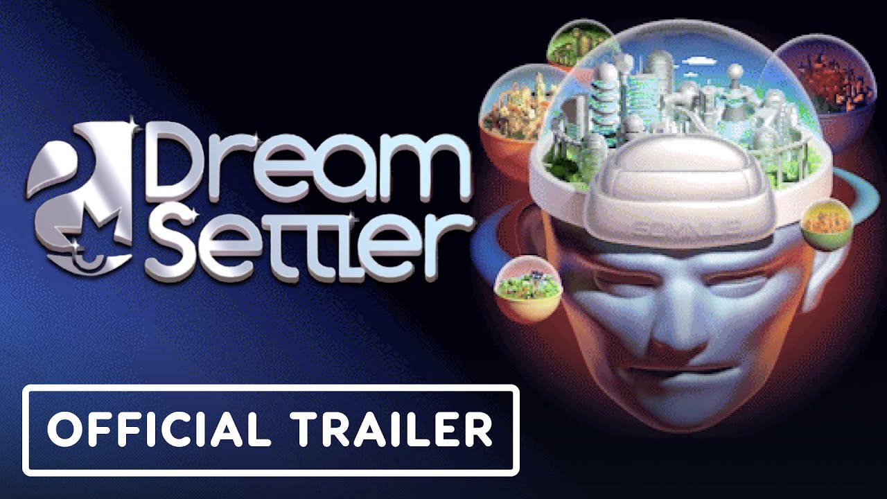 Dreamsettler - Official Reveal Trailer