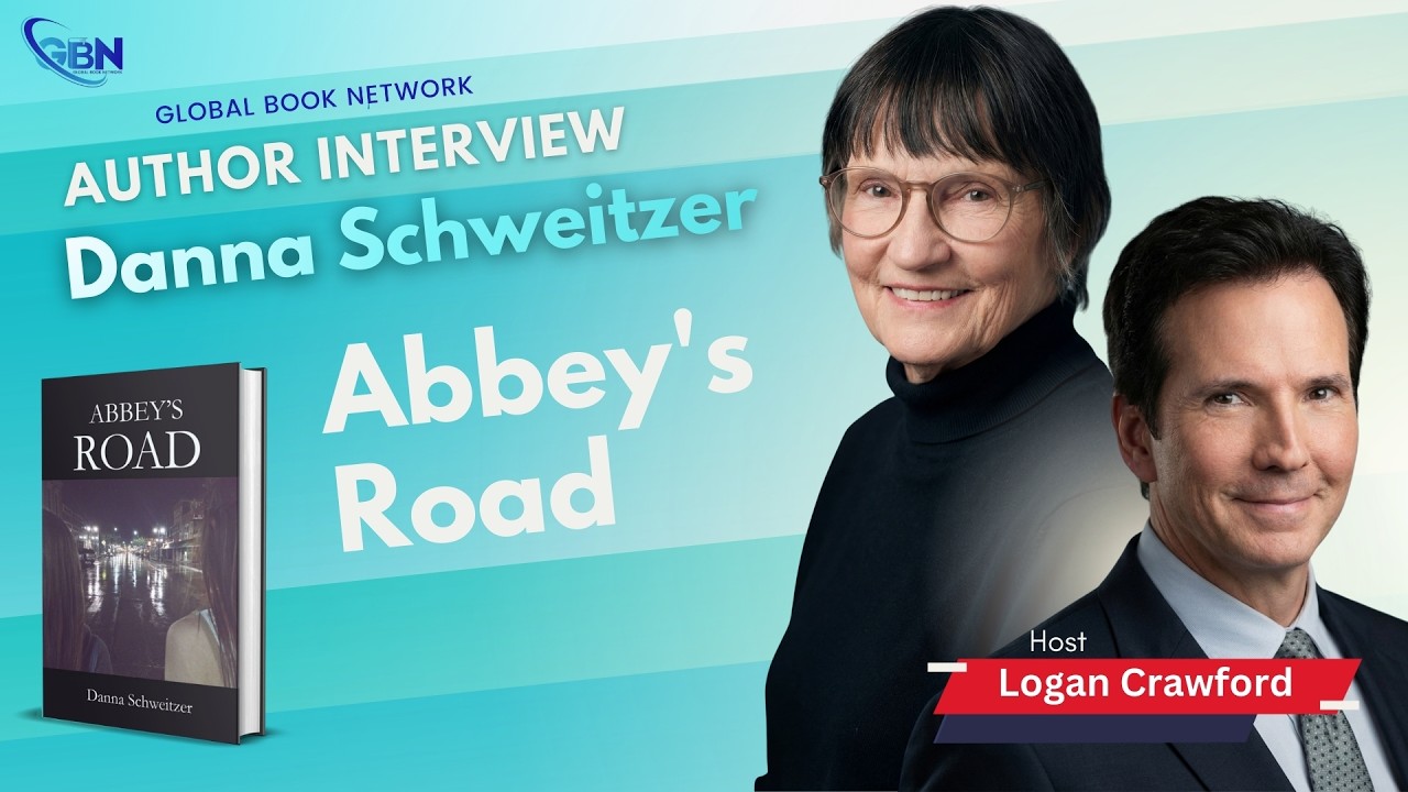 Global Book Network - Danna Schweitzer, Author of Abbey's Road
