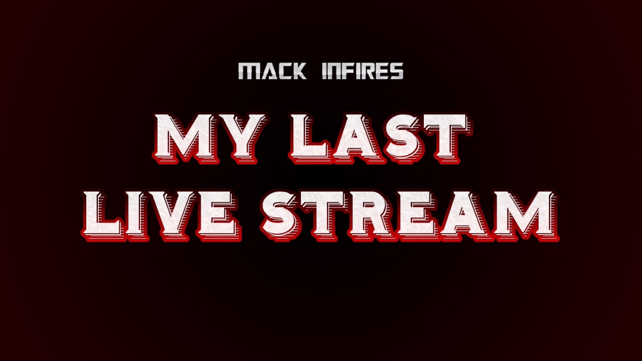 MY LAST LIVE STREAM....  | Free Fire India Live 🔴 | Mack Infires