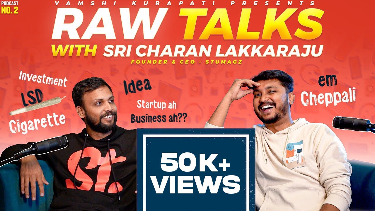 Telugu Podcast on Business & Entrepreneurship Advices @studenttribe  |  RAW TALKS With VK  - 2