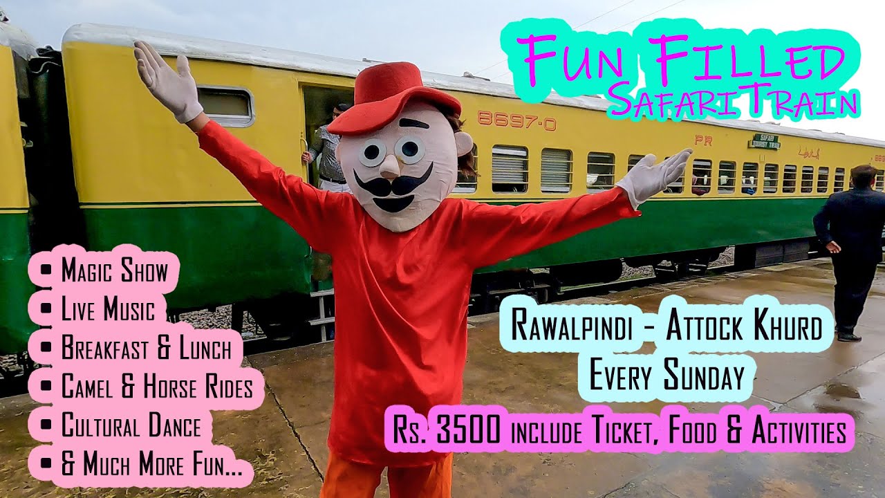 Fun Filled Safari Train | Magic Show | Live Music | Cultural Dance | Rawalpindi to Attock Khurd