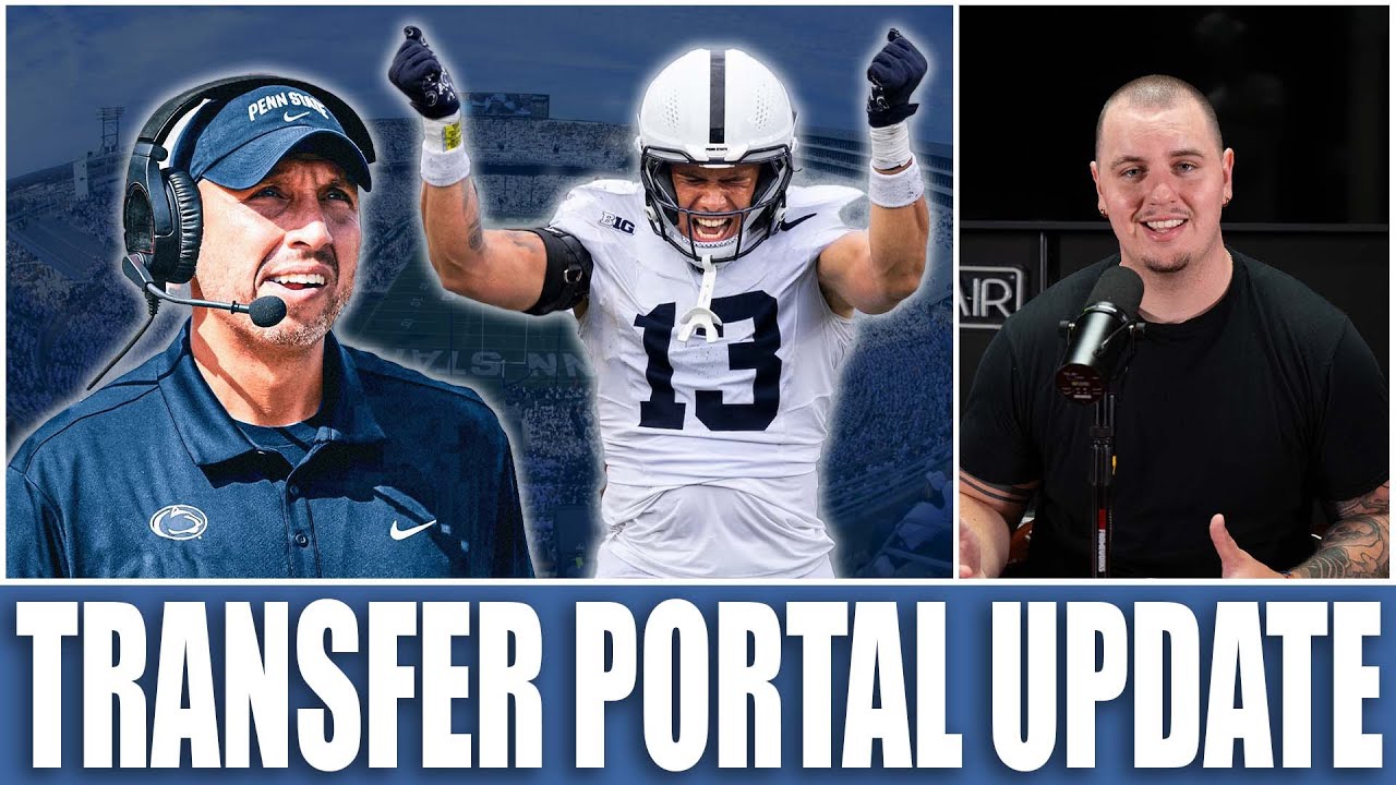 Penn State Football Transfer Portal News!