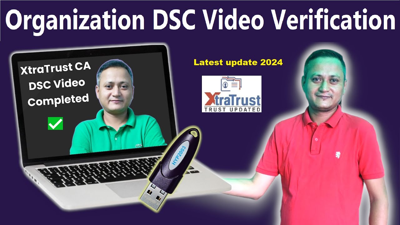 Xtratrust | Online Organisation DSC Video Verification Process #dsc_guru2023 #dsc #video #2025