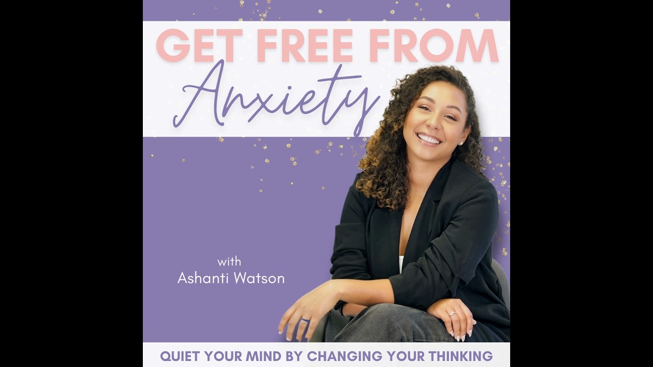 #103 | Make This Your Year to Become Anxiety Free - Start With This ONE Simple Step