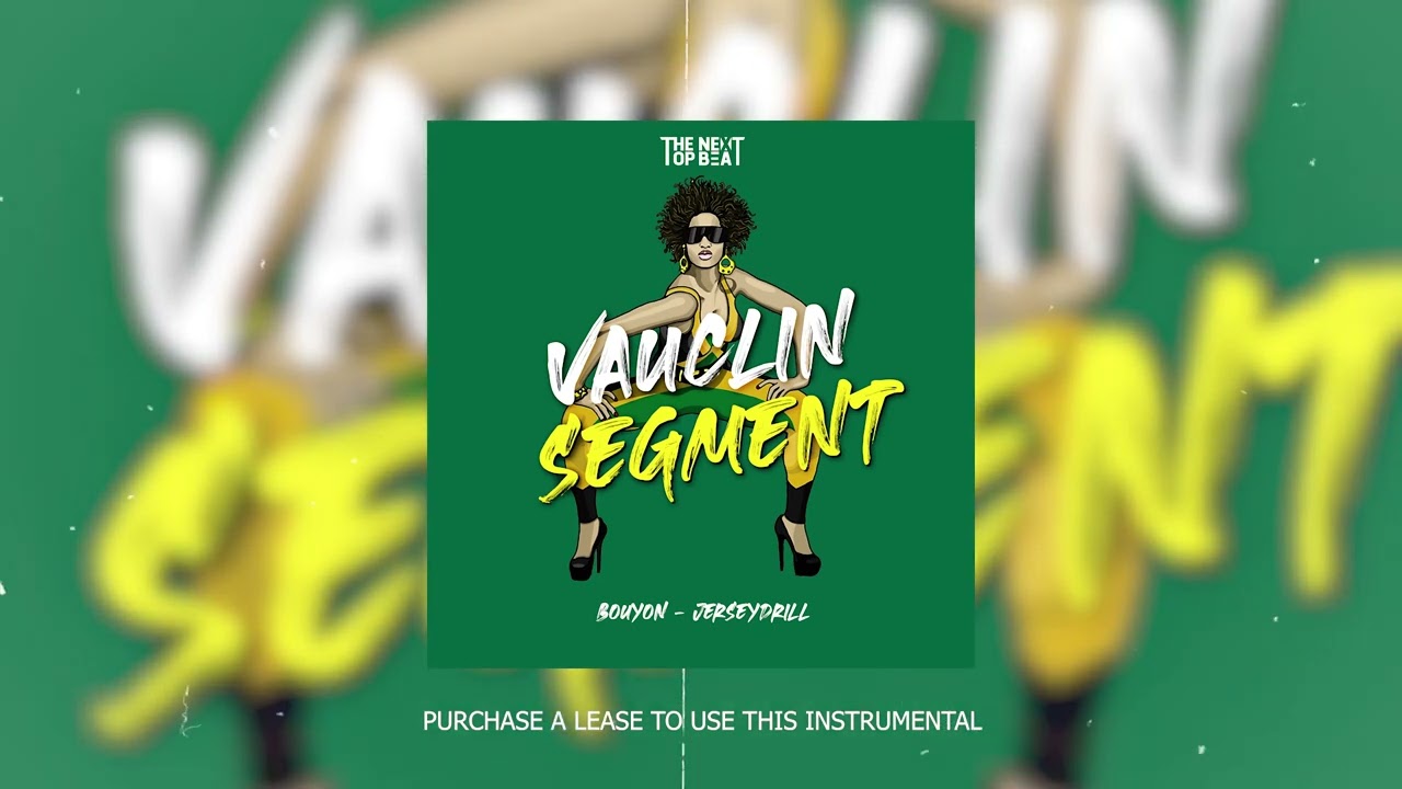 BOUYON x JERSEY DRILL BEAT - VAUCLIN SEGMENT