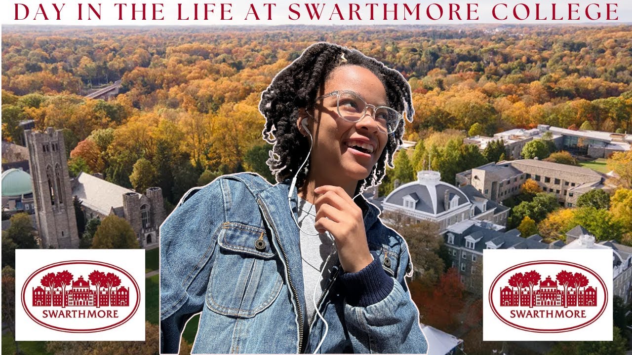 Day in the Life at Swarthmore College!!