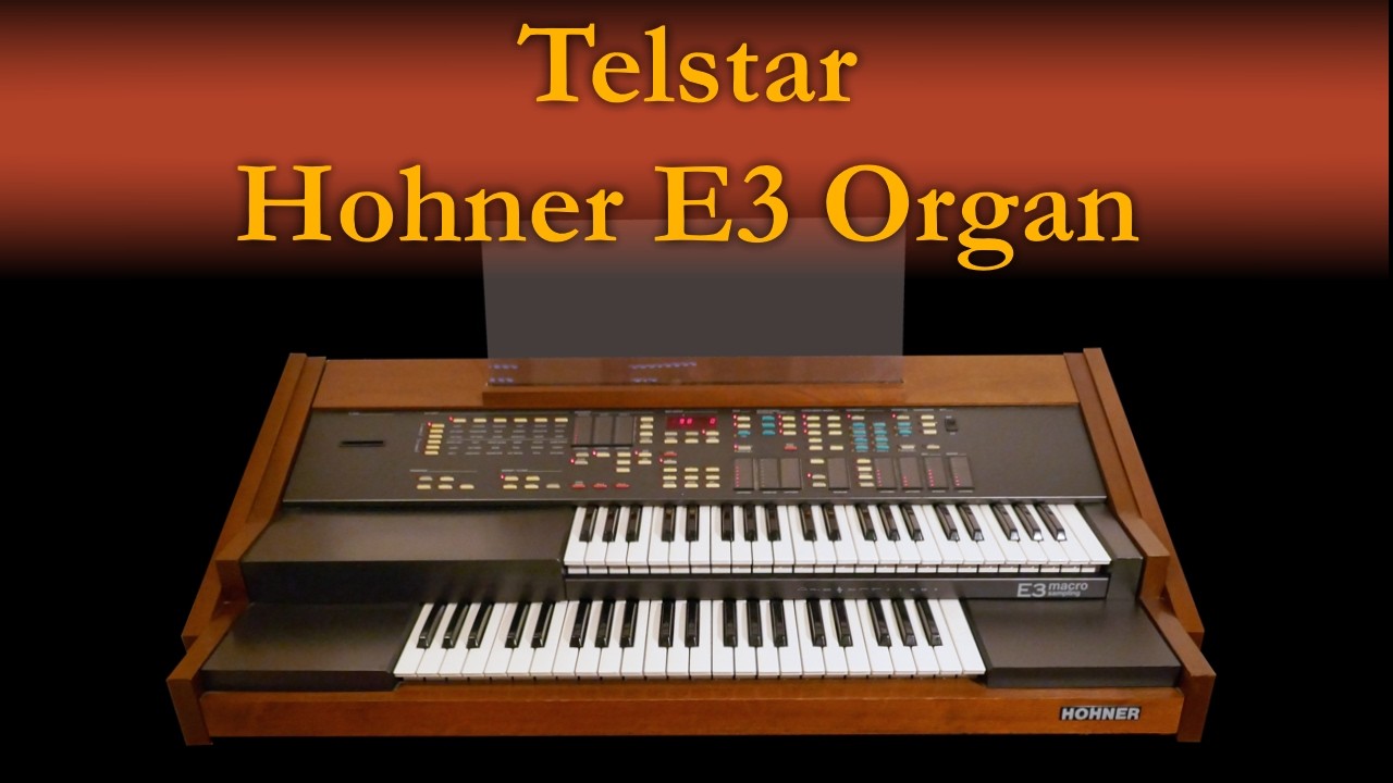 Telstar - on Hohner E3 Organ