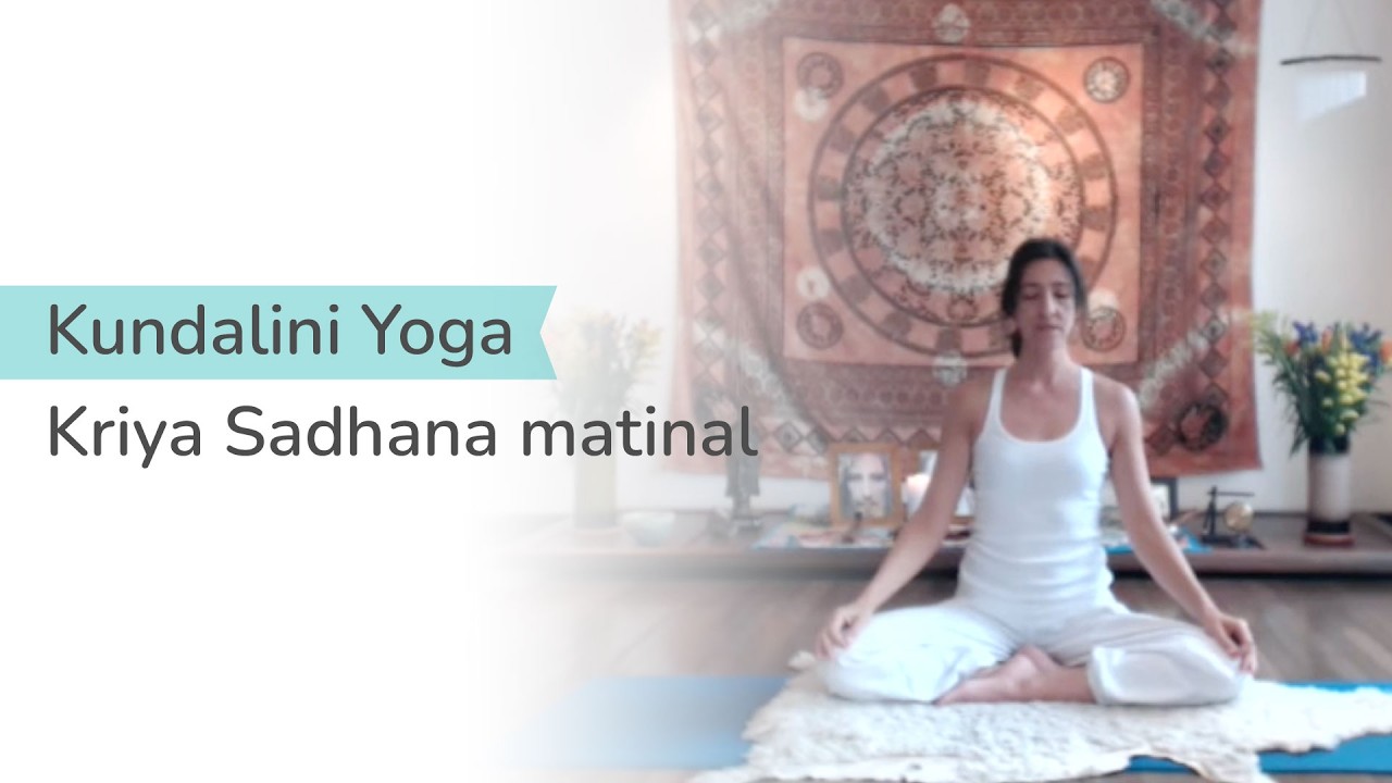 Kundalini Yoga. Kriya Sadhana matinal. Con Silvia