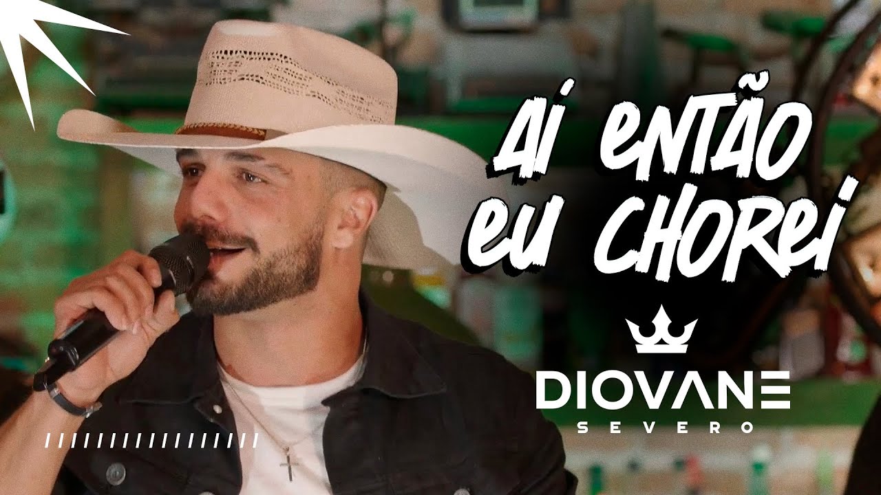DIOVANE SEVERO AI ENTÃO EU CHOREI (VIDEOCLIPE 2025) - O RITMO QUE CONTAGIA