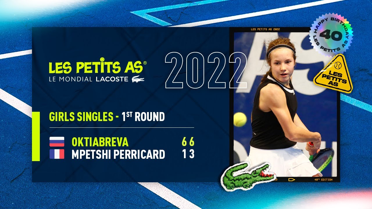 Les Petits As 2022 | Girls 1st Round | Daphnee Mpetshi Perricard vs. Alisa Oktiabreva