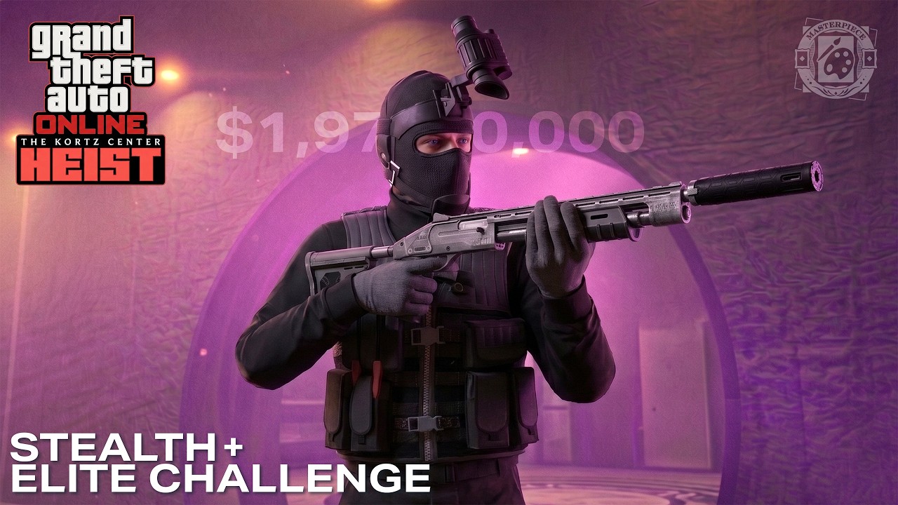 Kortz Center Heist: Stealth Elite Challenge ($1.97M + Under 14:45 Minutes)