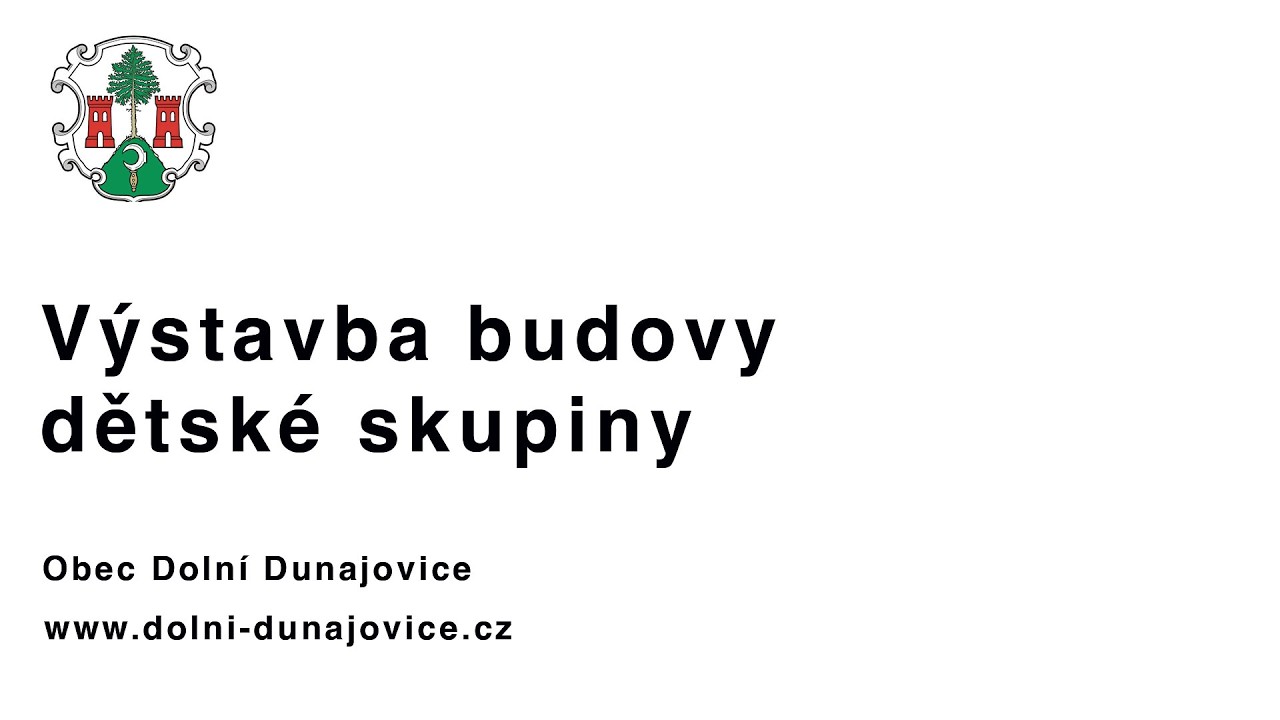 Výstavba budovy dětské skupiny