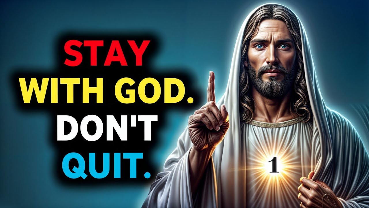 God Message hub : STAY WITH GOD. DON'T QUIT. | God  Says | God Message Today | Gods Message Now