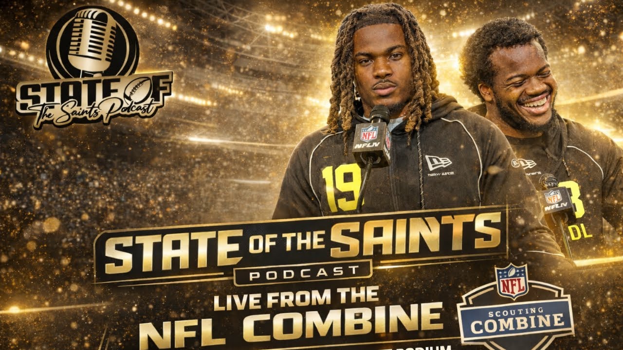 State of the Saints LIVE from NFL Combine 2026 LB & DL Take the Podium | Key Takeaways & What’s Next