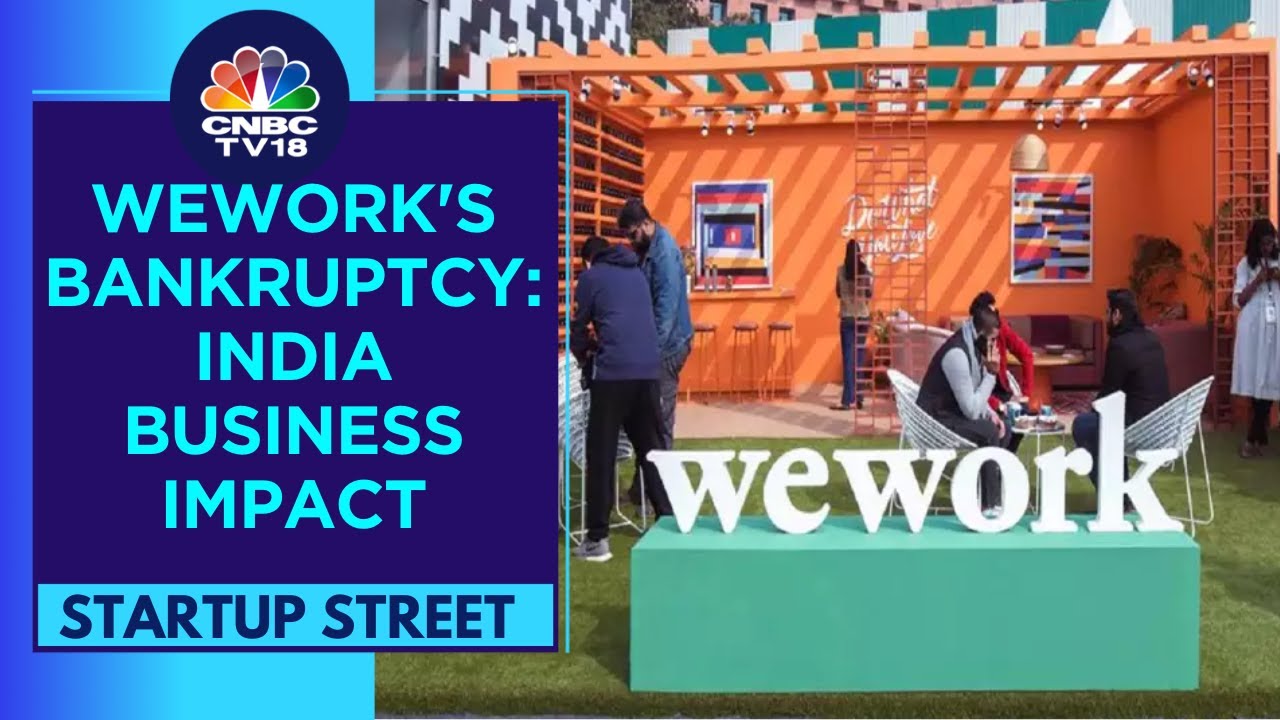 WeWork Global Files For Bankruptcy But Will Not Affect The India Business | CNBC TV18