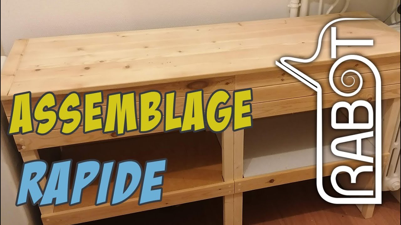 Assemblage rapide + quelques astuces