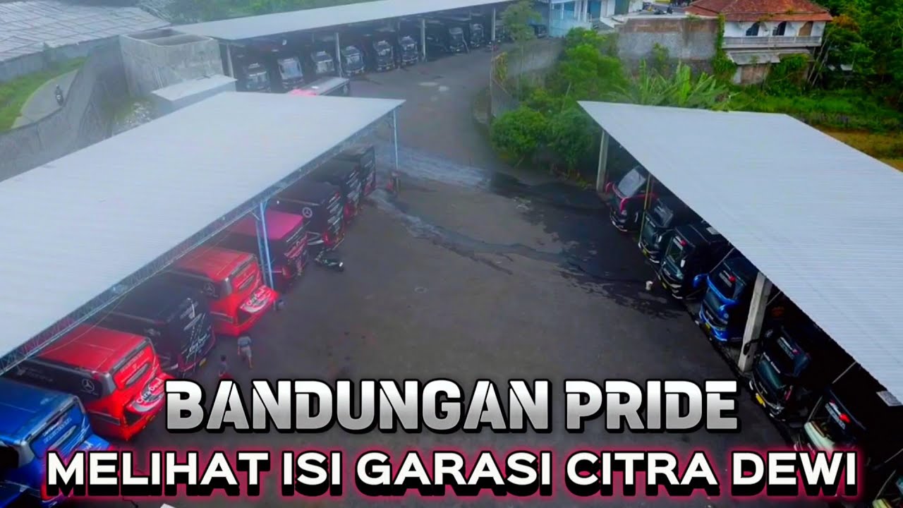 GARASI CITRA DEWI BANDUNGAN ‼️Lebih dari 30 unit yang dimiliki PO ini