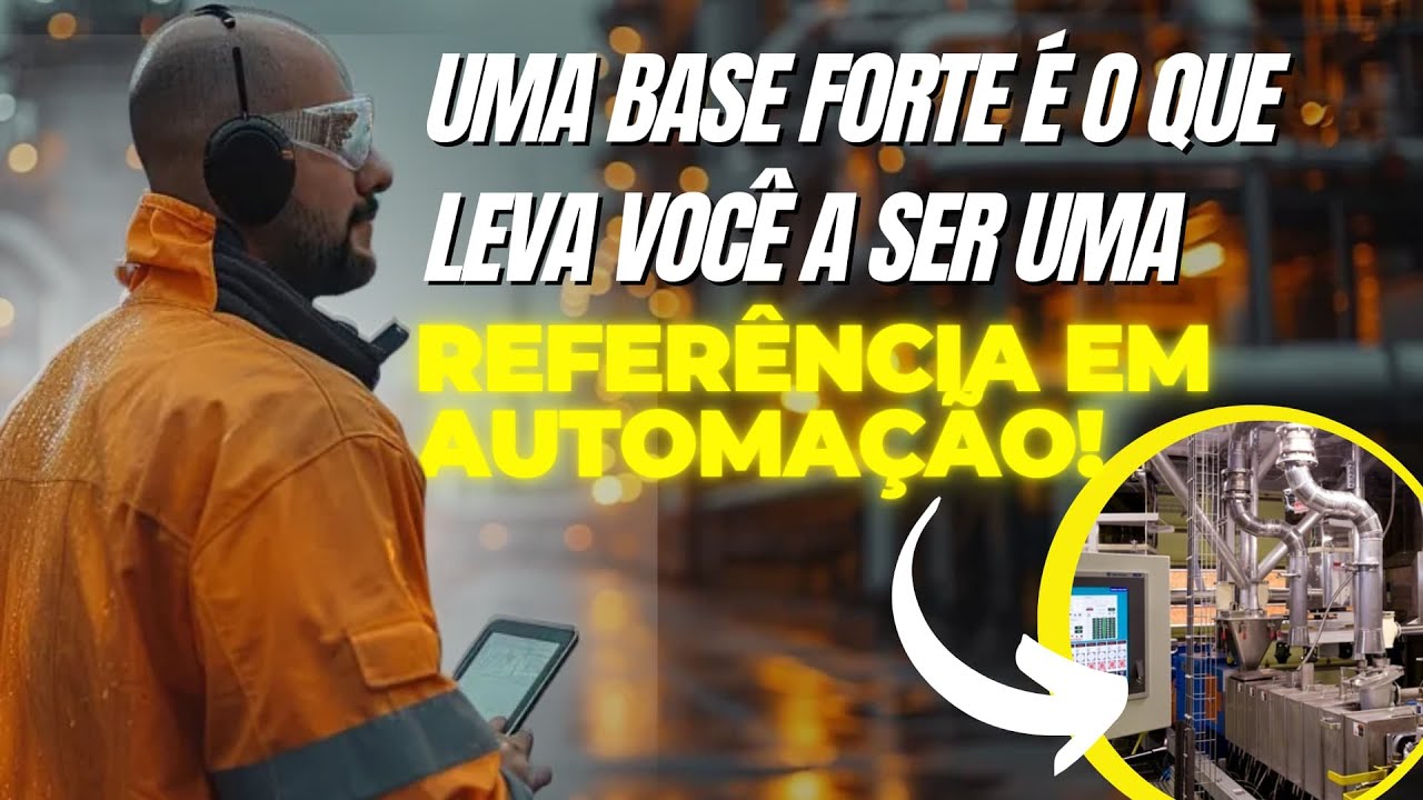 CONCEITOS FUNDAMENTAIS DE CONTROLE DE PROCESSOS PARA PROFISSIONAIS DE AUTOMA&Ccedil;&Atilde;O INDUSTRIAL!
