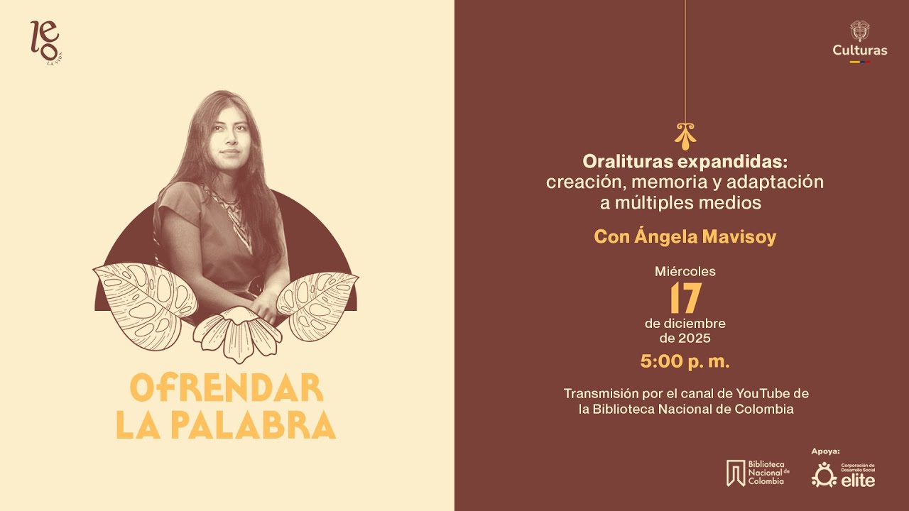 Oralituras expandidas: creación, memoria y adaptación a múltiples medios