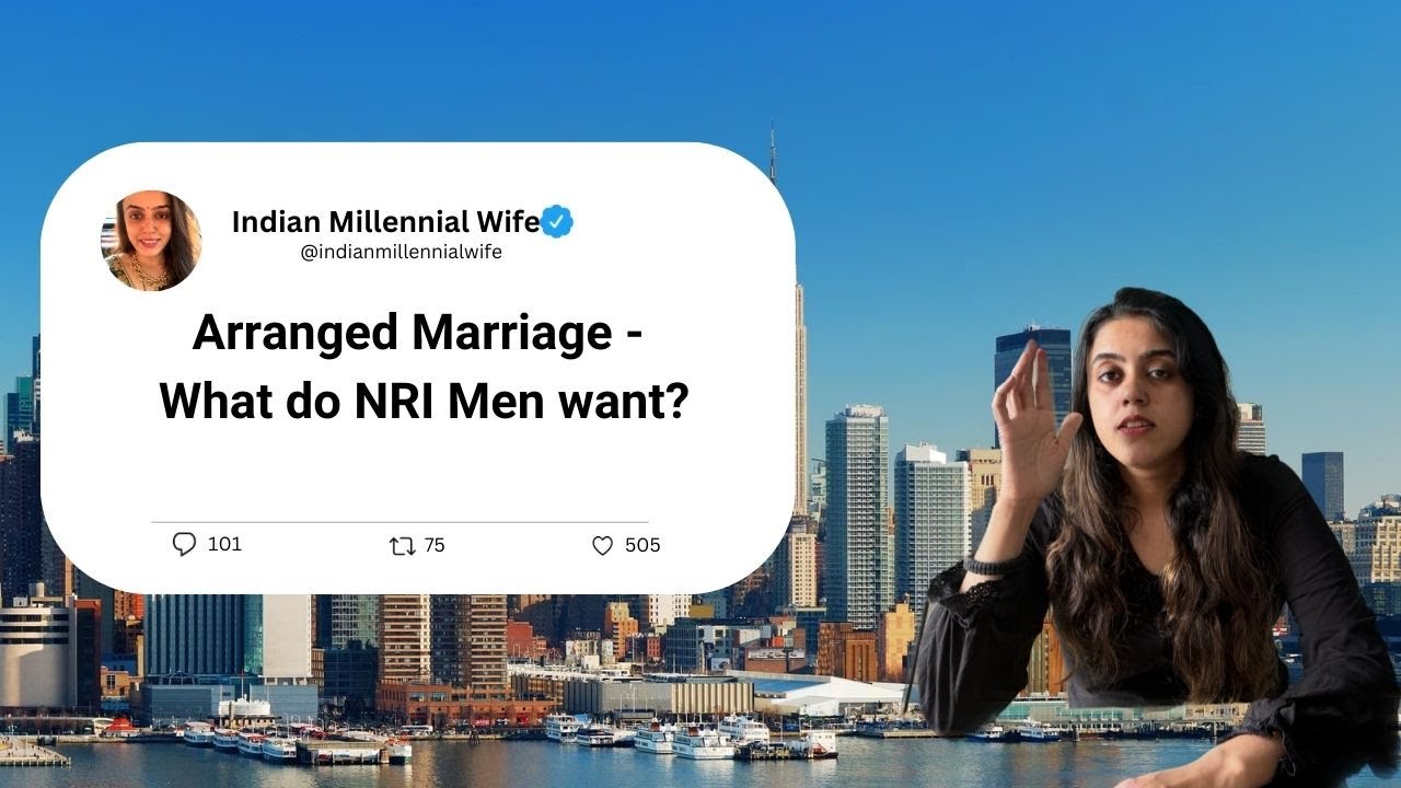 What NRI Men REALLY Want in an Arranged Marriage (The Unspoken Truth)