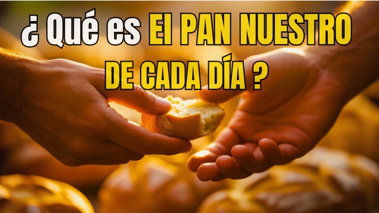 El Pan Nuestro
