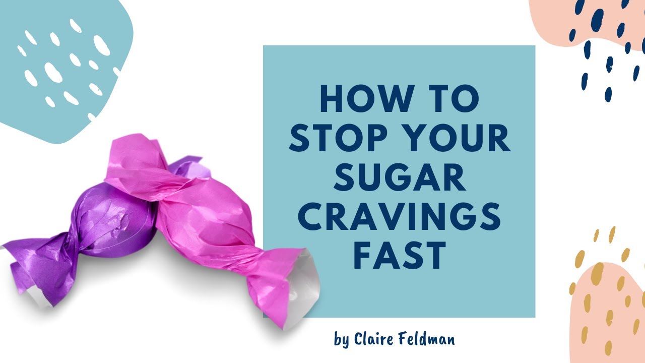 How to stop your sugar cravings