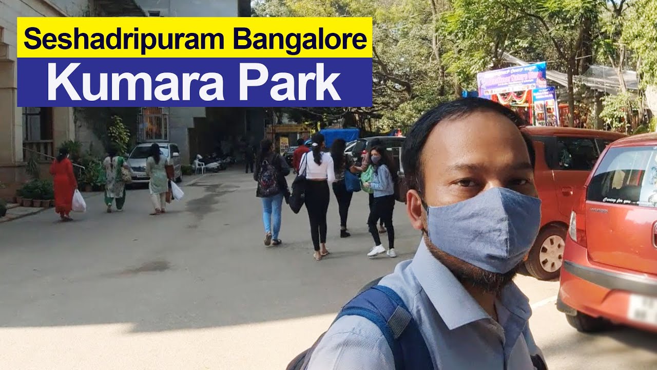 Seshadripuram Kumara Park Bangalore[ 560020] Mujhe Kuch Aisa dikha Seshadripuram Walking tour.