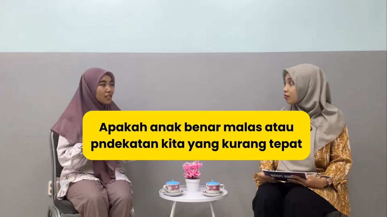 APAKAH ANAK BENAR MALAS ATAU PENDEKATAN KITA YANG KURANG TEPAT?