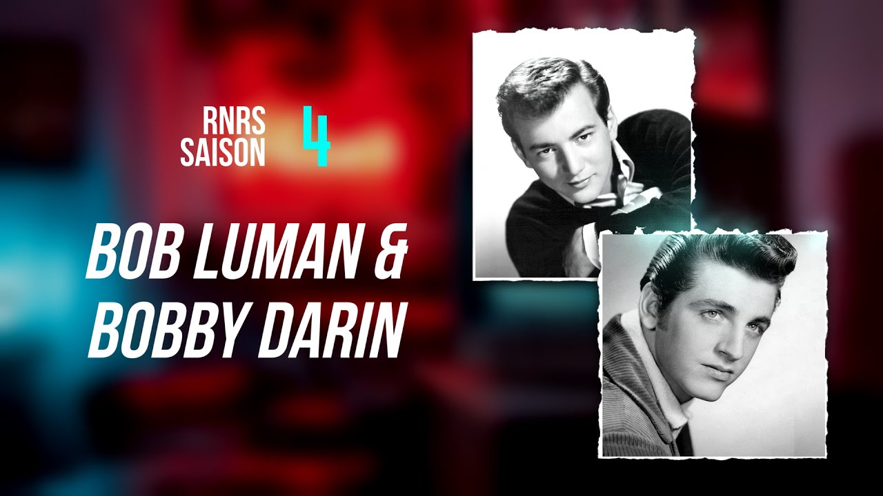 RNRS/4 - Bob Luman & Bobby Darin