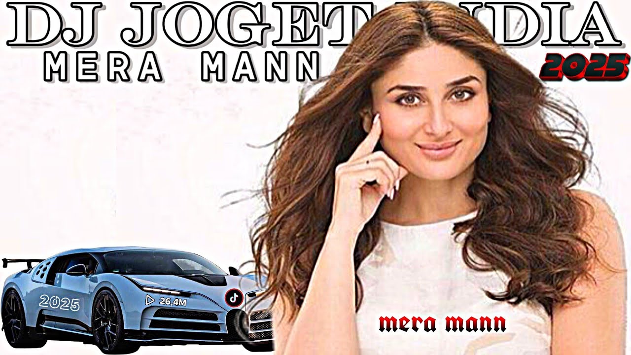 DJ JOGET INDIA MERA MANN | REMIX TERBARU 2025 FULL BASS🔊SONG VIRAL TIKTOK BIKIN GELENG_GELENG‼️